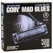 Goin' Mad Blues It's Your Time Now 200 Blues Songs (10 CD) Формат: 10 Audio CD (Box Set) Дистрибьюторы: Membran Music Ltd , Gala Records Европейский Союз Лицензионные товары инфо 1206n.