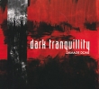 Dark Tranquillity Damage Done 20 Years Anniversary Edition Формат: Audio CD (Jewel Case) Дистрибьюторы: Gala Records, Century Media Records Ltd Германия Лицензионные товары инфо 1351n.