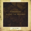 Cult Of Luna Somewhere Along The Highway Формат: Audio CD (Jewel Case) Дистрибьюторы: Earache Records Ltd , Концерн "Группа Союз" Лицензионные товары Характеристики аудионосителей 2008 г Альбом: Российское издание инфо 1433n.