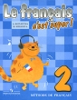Le franncais c'est super! Methode de francais 2 / Французский язык Твой друг французский язык 2 класс Издательство: Просвещение, 2007 г Мягкая обложка, 128 стр ISBN 978-5-09-017233-2 инфо 1459n.