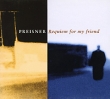 Preisner Requiem For My Friend Формат: Audio CD (Jewel Case) Дистрибьюторы: Warner Music, Торговая Фирма "Никитин" Германия Лицензионные товары Характеристики аудионосителей 1998 г Авторский сборник: Импортное издание инфо 8198e.