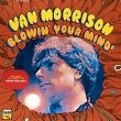 Van Morrison Blowin' Your Mind! Формат: Audio CD (Jewel Case) Дистрибьюторы: Epic, SONY BMG Австрия Лицензионные товары Характеристики аудионосителей 1998 г Альбом: Импортное издание инфо 4820f.